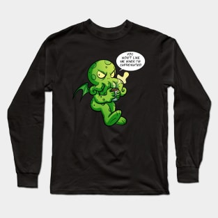 Cthulhu Caffeinated Long Sleeve T-Shirt